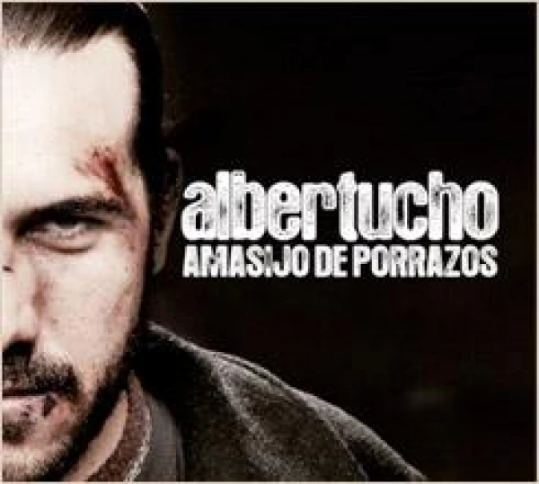 Albertucho-Amasijo de porrazos