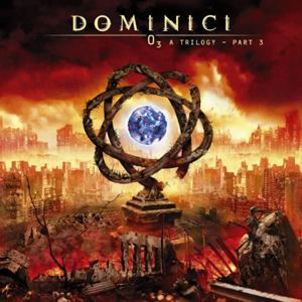  Dominici - O3 A Trilogy, part 3
