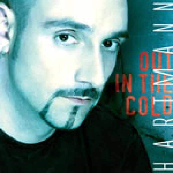 Hartman - Out In The Cold
