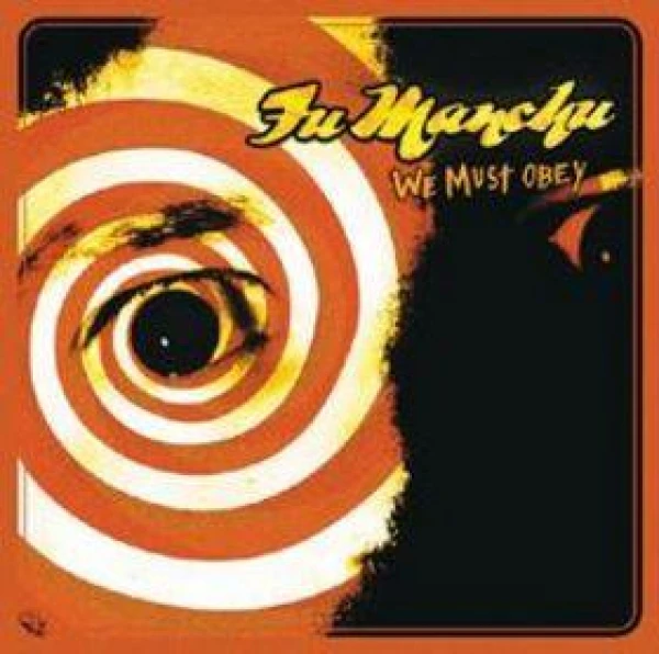 Fu Manchu - We must obey