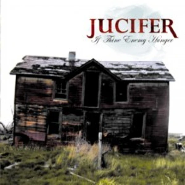 Jucifer - In thine enemy hunger