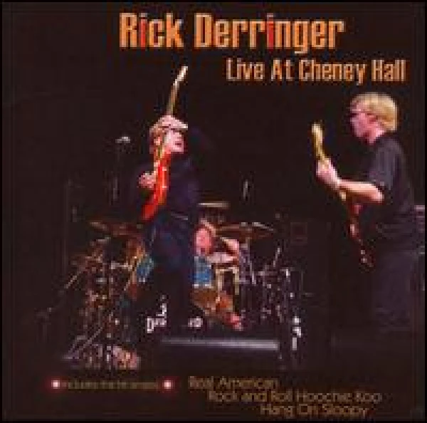 Rick Derringer - Live at the Cheney Hall