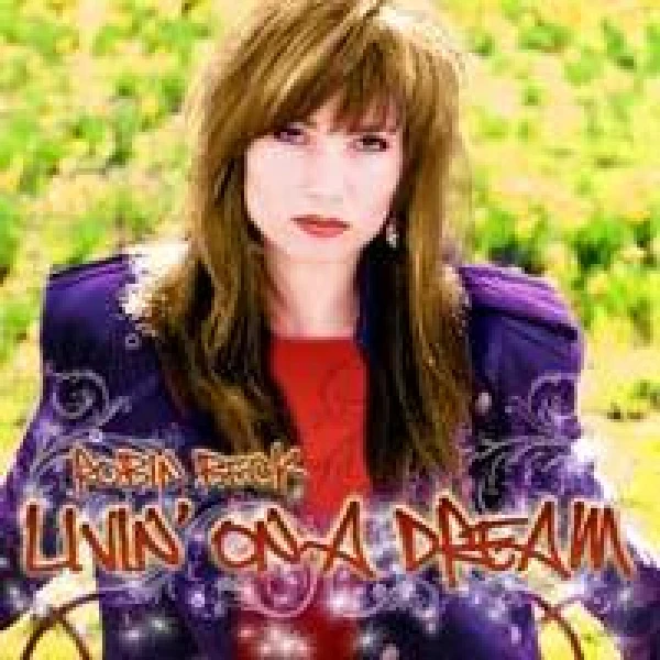 Robin Beck - Livin on a Dream