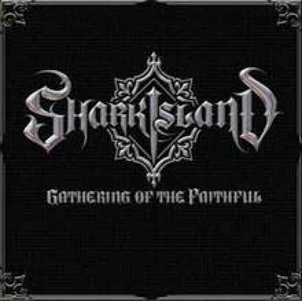 Shark Island - Gathering of the Faithful