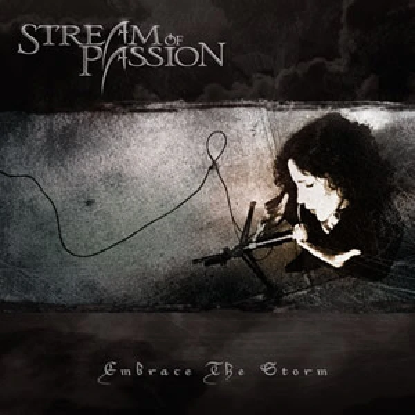 Stream of  passion - Embrace the storm