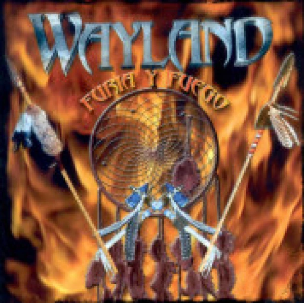 Wayland-Furia y Fuego