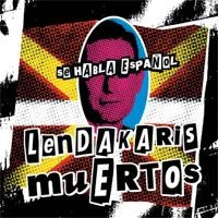 Lendakaris Muertos