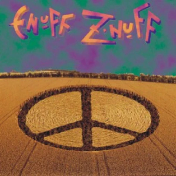 Enuff Znuff - ?