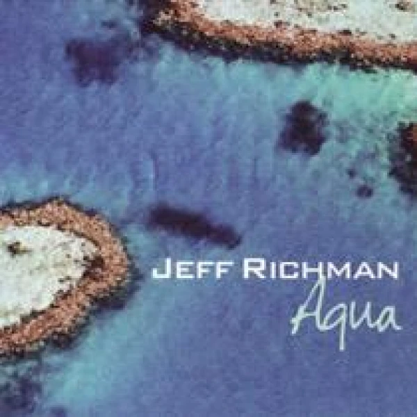 Jeff Richman - Aqua
