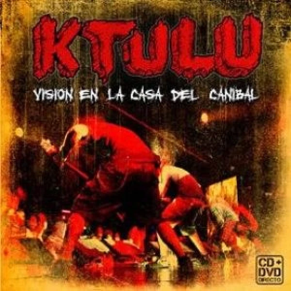Ktulu-Visión en la casa del caníbal