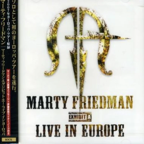 Marty Friedman - Live In Europe