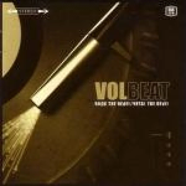 Volbeat - Rock the rebel/Meat the devil